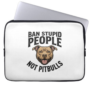 Ban Stupid People Not Pitbulls Vintage Dog Design_ Laptop Sleeve