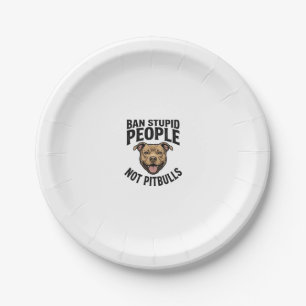 Ban Stupid People Not Pitbulls Vintage Dog Design_ Paper Plate