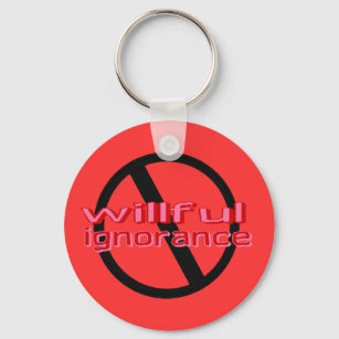 Ban Wilful Ignorance Keychain (pink letters)