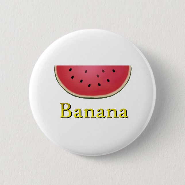 Banana 6 Cm Round Badge (Front)