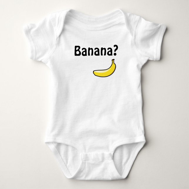 Banana? Baby Bodysuit (Front)