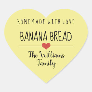 banana bread homemade with love yellow  heart sticker