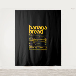 Banana Bread Nutrition Facts Funny Thanksgiving Ch Tapestry