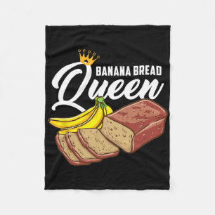 Banana Bread Queen Banana Bread  Fleece Blanket