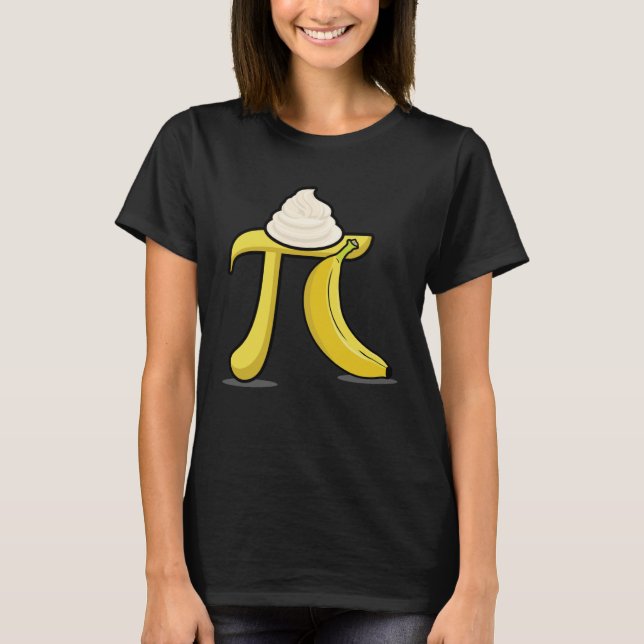Banana Cream Pi  Pi Day Math Teacher T-Shirt (Front)