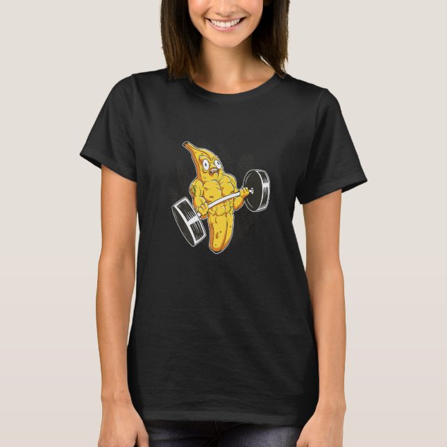 Banana Gym Lifts Weights  ABS T-Shirt (Front)