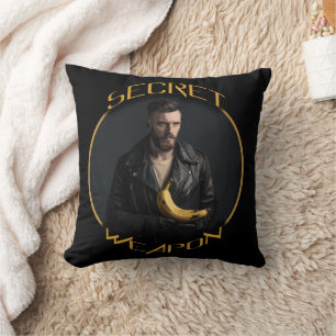 Banana: his secret weapon cushion