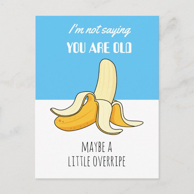Banana Little Overripe Funny Birthday Gift Holiday Postcard (Front)
