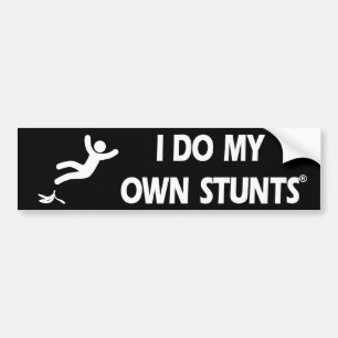 Banana My Own Stunts Bumper Sticker