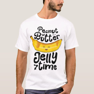 Banana Peanut Butter Jelly Time Funny Sweet Fruit T-Shirt