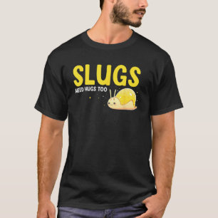 Banana Slug Collecting Quote for Slug Science 15 T-Shirt