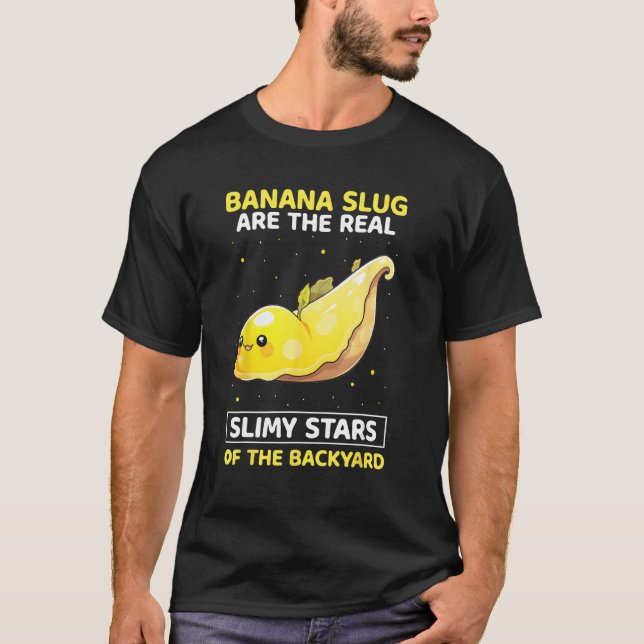 Banana Slug Collecting Quote for Slug Science 9 T-Shirt (Front)