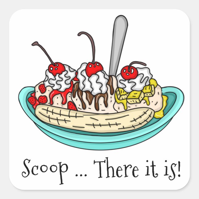 Banana Split Ice Cream Pun    Square Sticker (Front)
