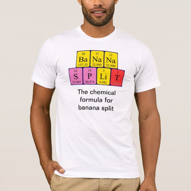 Banana split periodic table phrase shirt (Front)