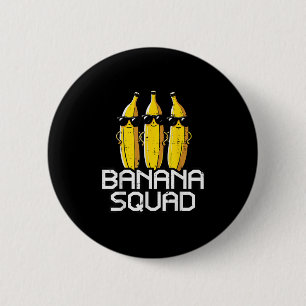 Banana Squad Funny Fruit Team Crew Matching Women 6 Cm Round Badge