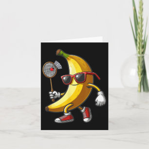 Banana Sungles Playing Badminton Funny Fruit Sport Card