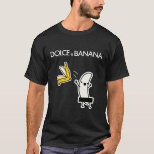 Banana T Shirts For Men - Dolce Banana - Funny Ban