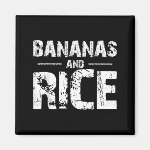 Bananas and rice  magnet