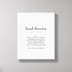 Band Director Definition Thank You Gift Canvas Print