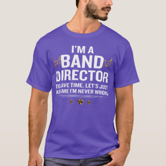 Band Director Funny Quote Gold Awesome Gift family T-Shirt
