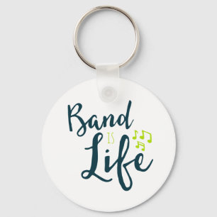 Band is Life Key Ring