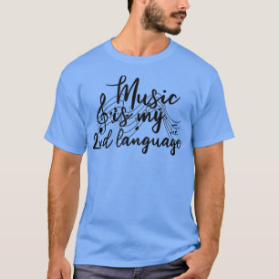 Band Member Rock Music Is My 2Nd Language T-Shirt
