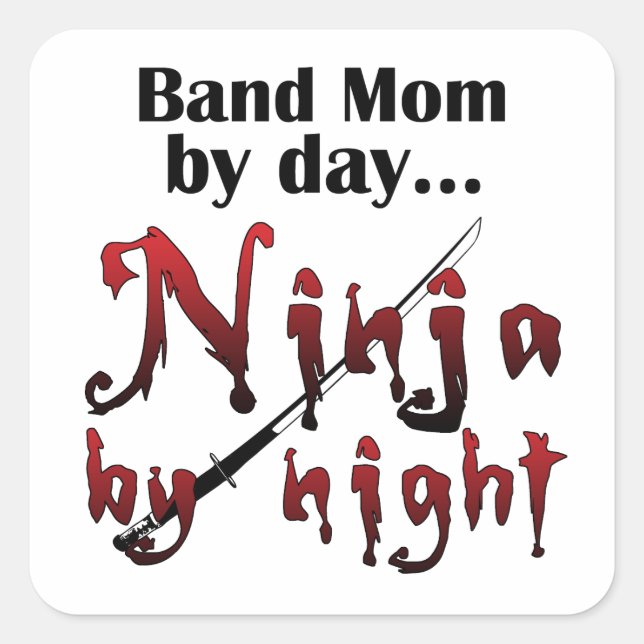 Band Mum Ninja Square Sticker (Front)