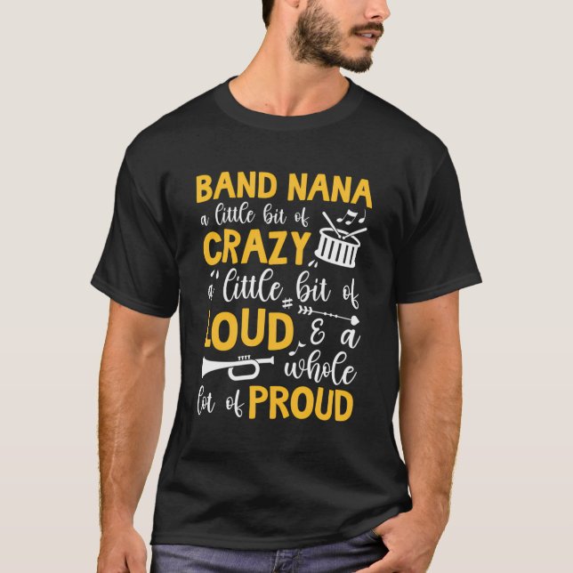 Band Nana Proud Marching Band Nana T-Shirt (Front)