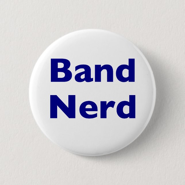 Band Nerd 6 Cm Round Badge (Front)