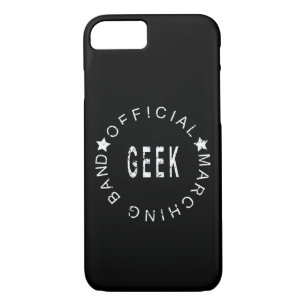 Band Quote Official Marching Band Geek iPhone 8/7 Case