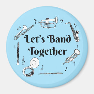 Band Together Magnet