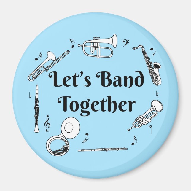 Band Together Magnet (Front)