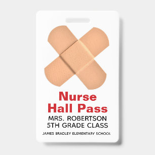 Bandaids School Nurse Hall Pass Badge ID Badge