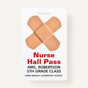 Bandaids School Nurse Hall Pass Badge ID Badge