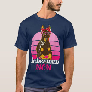 Bandana Sunglasses Doberman Mom Funny Dog Lover T-Shirt