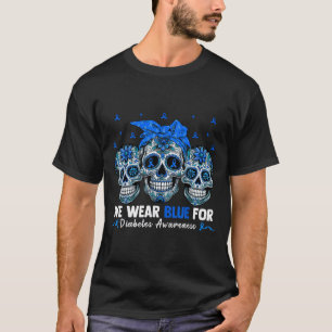 Bandanna Sugar Skull We Wear Ribbon Blue For Diabe T-Shirt