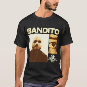 BANDITO T-Shirt