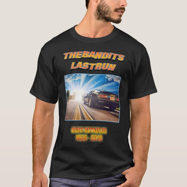 Bandits Last Run T-Shirt (Front)