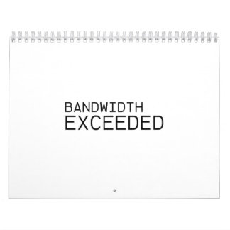 Bandwidth Exceeded | Minimalist Yearly Wall Calendar