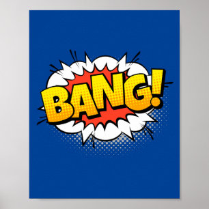 Bang! Explosive Pop Art Comic Impact Poster