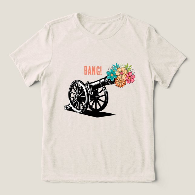 Bang flowers Tri-Blend shirt (Design Front)