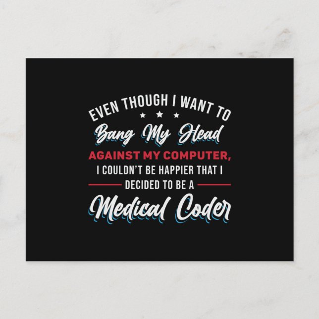 Bang My Head Medical Coder Coding ICD Programmer Postcard (Front)