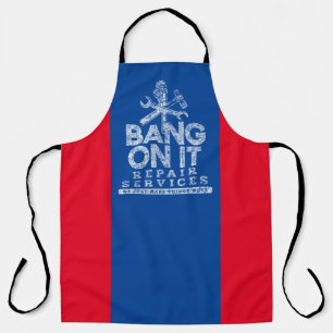 Bang On It Repair Services White Blue Red Apron