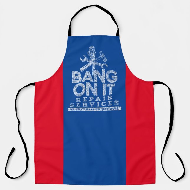 Bang On It Repair Services White Blue Red Apron (Front)