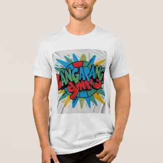Bangarang! Vibrant Canvas Art T-Shirt Tri-Blend Shirt