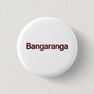 Bangaranga Button Fun Retro Statement Pin Badge