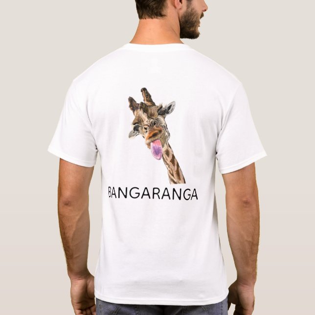 Bangaranga T-Shirt with Funny Giraffe (Back)