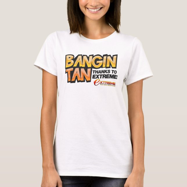 Bangin Tan ORG T-Shirt (Front)
