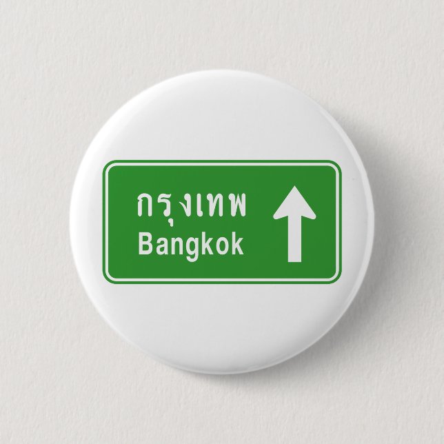 Bangkok Ahead ⚠ Thai Highway Traffic Sign ⚠ 6 Cm Round Badge (Front)