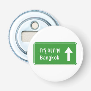 Bangkok Ahead ⚠ Thai Highway Traffic Sign ⚠ Bottle Opener